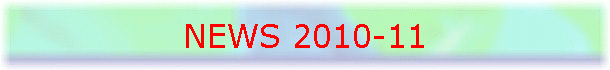 NEWS 2010-11